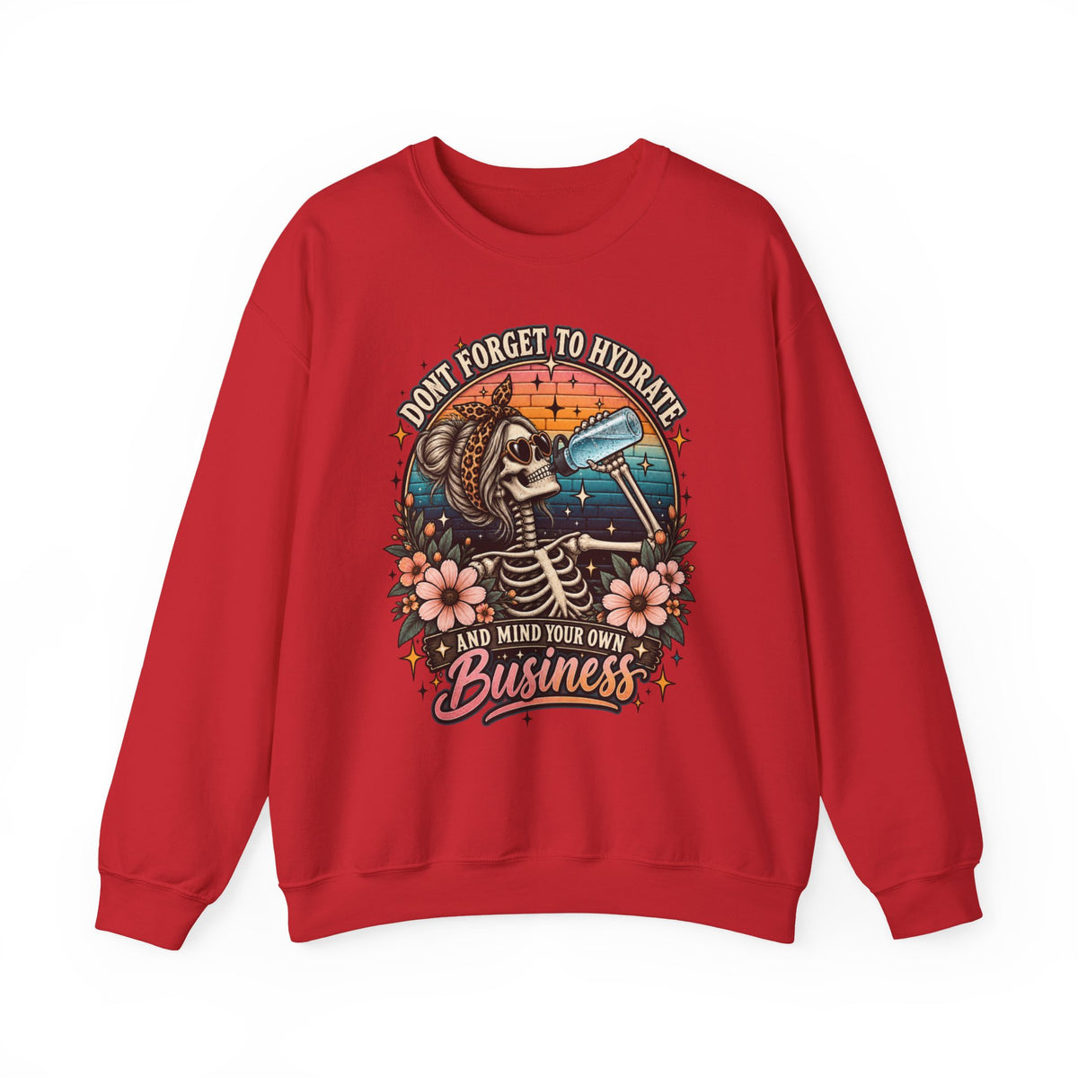 Funny Skeleton Hydrate - Crewneck Sweatshirt
