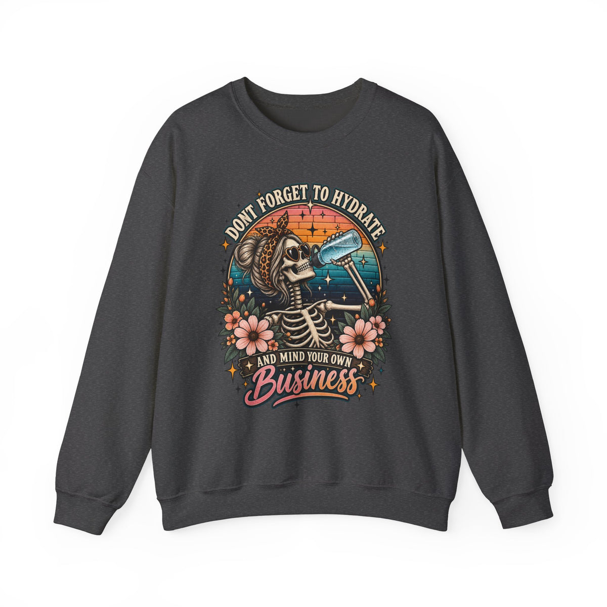 Funny Skeleton Hydrate - Crewneck Sweatshirt